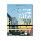 Book - The Dream of a City: 40 Years of History and Scientific and Technical Culture