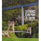 La France d'un pont à l'autre
