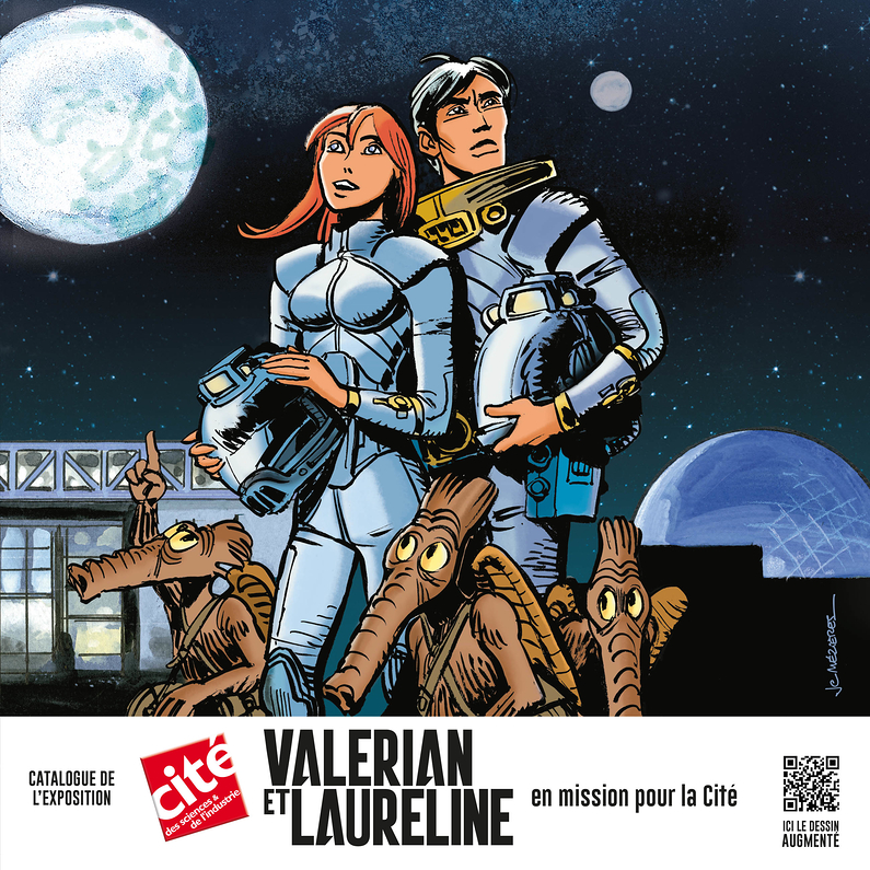 Catalogue de l'exposition Valérian et Laureline en mission pour la Cité
