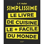 Simplissime - le livre de cuisine le + facile du monde