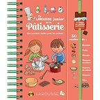 Le Larousse Junior of the Pastry - Easy recipes for kids!
