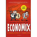 Economix - La première histoire de l'économie en BD