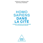 Homo sapiens sans la cité