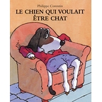 Le chien qui voulait être chat