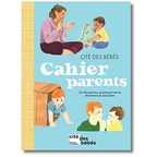 Cité des bébés - Cahier parents