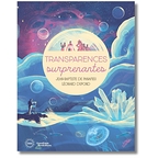 Surprising transparencies